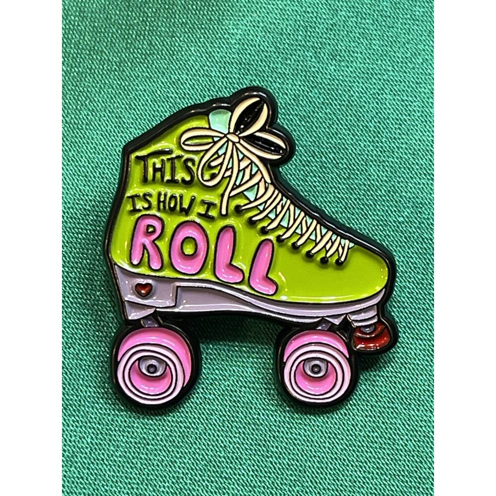 NWOT Green Roller Skate Pin Brooch Enamel Lapel Retro This Is How I Roll Fitness
